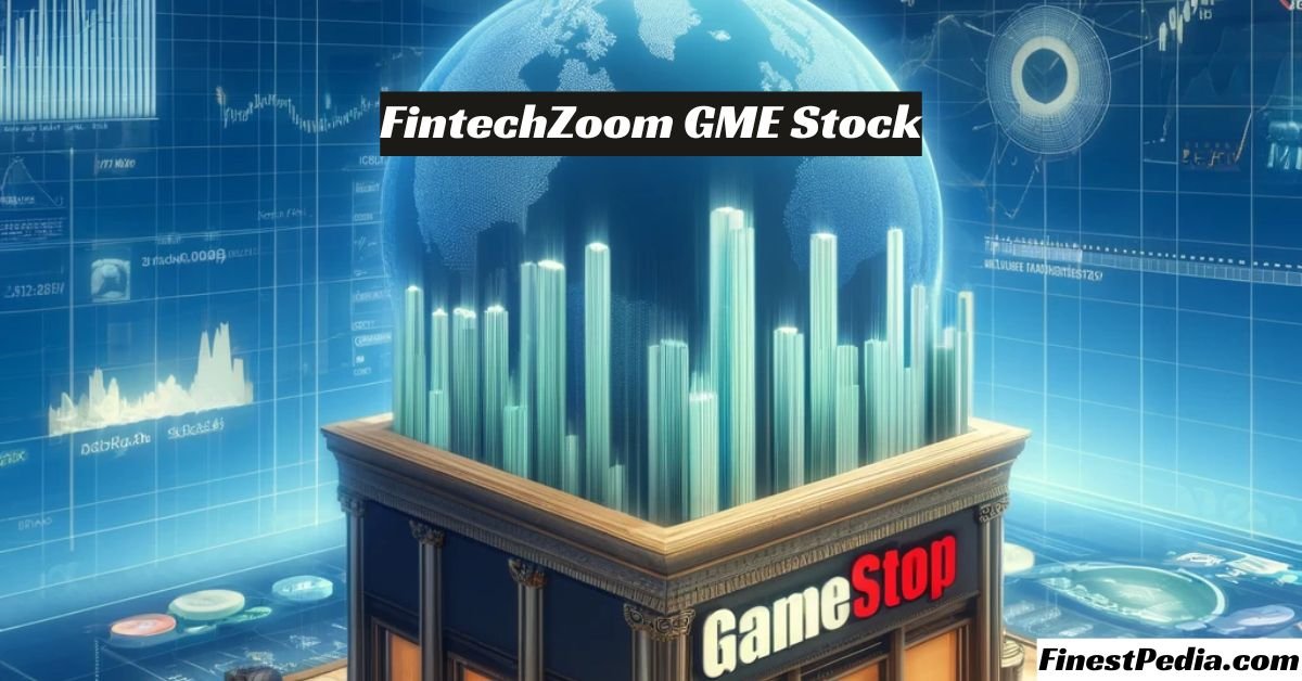 fintechzoom gme stock