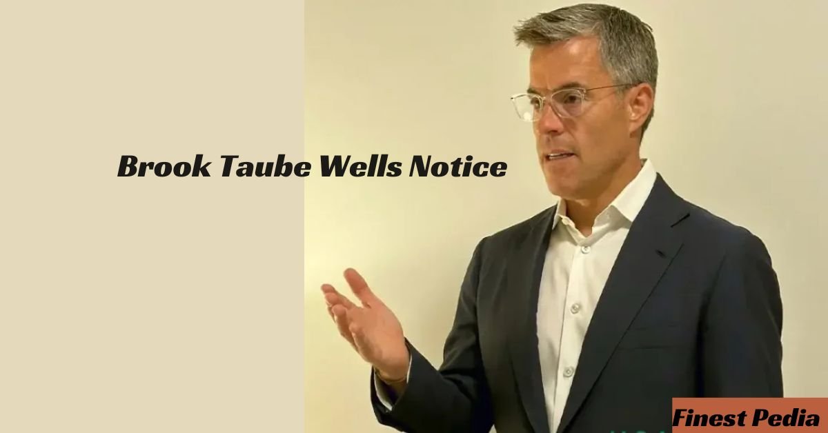 brook taube wells notice